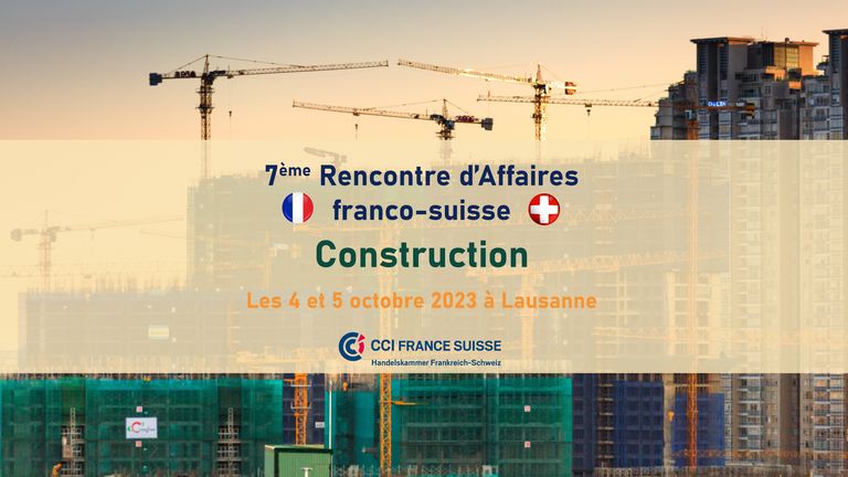 Rencontre Franco Suisse Construction Lausanne